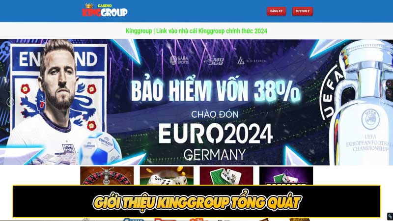 Giới thiệu KingGroup tổng quát